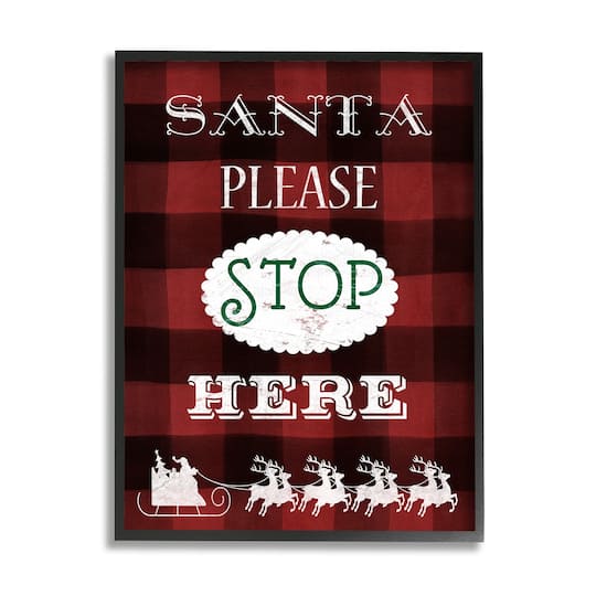 Stupell Industries Santa Stop Here Plaid Framed Giclee Art